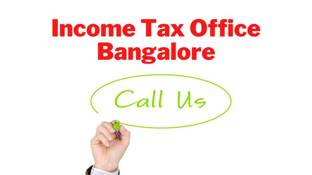 Income Tax Refund Office Bangalore Address