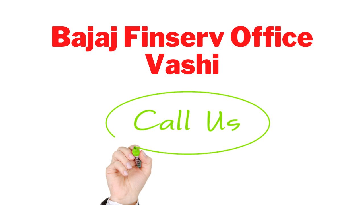Bajaj Finserv Finance Office in Vashi | Bajaj Office Vashi